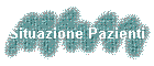 Situazione Pazienti