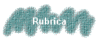 Rubrica